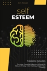 Self Esteem : 2 Books in 1. The Most Powerful Collection of Books to Reduce Anxiety: Mind Hacking, Master Your Thinking - Book