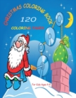 Christmas Coloring Book for Kids : 120 Coloring Pages For Kids Ages 4-8 - Book