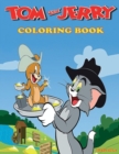 Tom and Jerry Coloring Book For kids : 120 Coloring Pages For kids Ages 4-8 - Book