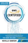 AWS Certified : The Complete Guide for Master Your Exam: AWS Cloud Practitioner Certification Guide (CLF-C01) and Certified Solutions Architect-Associate (SAA-C02) This Book Includes 2 Manuscripts - Book