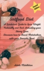 Sirtfood Diet : A Quickstart Guide to Lose Weight Naturally and Fast Activating your Skinny Gene. Discover how to Boost Metabolism with your Favorite Food. - Book