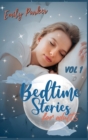 Bedtime Stories for Adults : 9 Original Calming Bedtime Stories for Stressed Out People with Insomnia. To Relieve Anxiety and to Sleep Peacefully (Vol 1) - Book