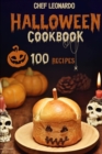 Halloween Cookbook : 100 Fun and Spooky Halloween Recipes that kids and adults will truly enjoy - Book