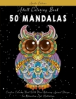 Adult Coloring Book : 50 Mandalas: Creative Coloring Book With Stress-Relieving Animal Designs For Relaxation And Meditation - Book