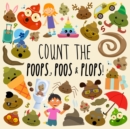 Count the Poops, Poos & Plops! : A Funny Picture Puzzle Book for 3-5 Year Olds - Book