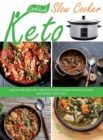 Keto Slow Cooker Cookbook : Healthy and Easy Low-Carb Keto Recipes to Cook in Your Crockpot. Lose Weight Wiith Taste - Book