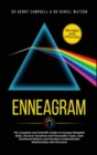 Enneagram REVISED AND UPDATED : The Complete and Scientific Guide to Increase Empathic Skills, Discover Ourselves and Personality Types, Gain Emotional Balance and Develop Compassionate Relationships - Book