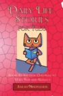 Daily Life Stories for Kids : Short Stories for Children to Have Fun and Reflect - Book