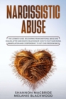 Narcissistic Abuse : The Ultimate Guide. Recovering from Emotional Abuse and Healing after Narcissistic Relationship. How to Fight Narcissism, Manipulation and Codependency to Get your Freedom Back - Book