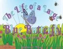 The Life Of A Large Blue Butterfly - Book