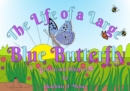 The Life of a Large Blue Butterfly - eBook