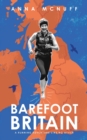 Barefoot Britain : A running adventure like no other - Book