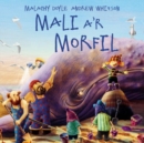 Mali a'r Morfil - Book
