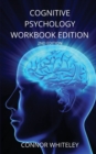 Cognitive Psychology Workbook : 2ND Edition - Book