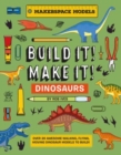 BUILD IT! MAKE IT! DINOSAURS : Over 20 Awesome Walking, Flying, Moving Dinosaur Models to Build! Makerspace Models - Book