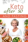 Keto after 50 + fasting - Book