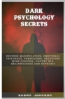 Dark Psychology Secret - Book