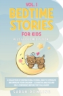 Bedtime Stories for Kids Vol. 1 : A Collection of Inspirational Stories, Read to Stimulate and Improve Your Children's Cognitive Abilities and Self-Confidence Before They Fall Asleep - Book