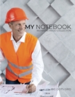 My NOTEBOOK : Dot Grid Workers Pride Collection Notebook for Architect - 101 Pages Dotted Diary Journal Large size (8.5 x 11 inches) - Book