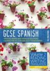 GCSE Spanish by RSL : Volume 2: Reading, Writing, Translation - Book