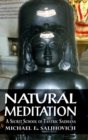 Natural Meditation : A Secret school of Tantra Sadhana - Book