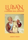 Luban : Chinese Grimoire of Magic and  Esoteric Feng Shui - Book