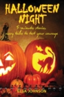 Halloween Night : 5-minutes stories, scary tales to test your courage - Book