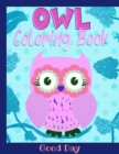 Owl coloring book : Have fun with your daughter with this gift: Coloring Owls, Trees, Animals, Mandala and Nature 50 Pages of pure fun! - Book