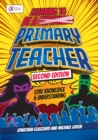 Learning to be a Primary Teacher : Core Knowledge and Understanding - eBook