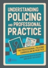 Understanding Policing and Professional Practice - eBook