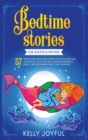 Bedtime Stories for Adults and Kids : 57 Mindfulness Meditations Stories to Help You and your Children Fall Asleep Fast and Overcome Insomnia and Anxiety, Best Self Healing Tales to Feel Calm Now - Book