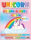 Unicorn Coloring Book for Kids (Ages 4-8) : Boost Imagination and Creative Thinking in your Child - Book