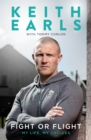 Keith Earls: Fight or Flight : My Life - Book