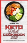 Keto Diet Cookbook 2021 : Healthy and Easy Keto Diet Recipes To Weight Loss, Burn Fat And Feel Great - Book