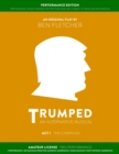 TRUMPED (Amateur Performance Edition) Act I : Two Performance - Book