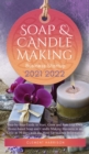 Soap and Candle Making Business Startup 2021-2022 : Step-by-Step Guide to Start, Grow and Run your Own Home-based Soap and Candle Making Business in 30 days with the Most Up-to-Date Information - Book