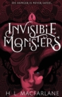 Invisible Monsters : A Dark Romantic Fantasy - Book