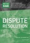 Revise SQE Dispute Resolution : SQE1 Revision Guide 2nd ed - eBook