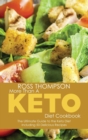 More Than a Keto Diet Cookbook : The Ultimate Guide to the Keto Diet Including 50 Delicious Recipes - Book