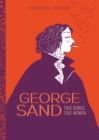 George Sand : True Genius, True Woman - Book