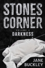 Stones Corner Darkness : Volume 2 - eBook