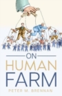 On Human Farm - Book