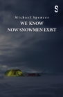 We Know Now Snowmen Exist - eBook