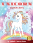 Unicorn Coloring Book for Children : Funny UNICORN coloring - Adventures with coloring pages - learn to color Unicorn Activity Book - coloring books of mythical animals for kids - Book