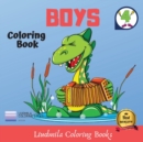 Coloring Book - Boys : Coloring pictures for kids, awesome drawings for children, coloring pages for teens with guaranteed - Book