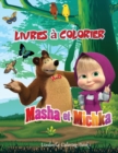 MASHA ET MICHKA Livres a Colorier : Livre de coloriage pour les enfants de 2 a 8 ans, faites plaisir a votre enfant avec ce livre de coloriage Masha et ... bien-aimes. Grand cadeau. - Book