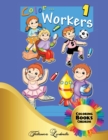 Color Workers - Coloring Book for Children : Color crafts, drawings of coloring works for boys and girls. Easy & Educational Coloring Book for children and kids (Color Workers Childrens) - Book