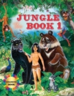 The Jungle Book 1 Coloring Book : This Coloring Book for Kids Includes Jungle Animals Forest. Children Activity Books for Kids Ages 2-4, 4-8, Boys, Girls, Fun Early Learning. (50 Coloring Pages) - Book