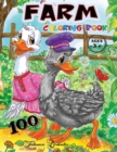 FARM 100 Coloring Book Ages 3+ : The countryside, its animals and its stories. Draw animate a real farm to discover the wonders of nature. Children will be happy - Book