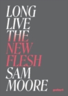 Long live the new flesh - Book